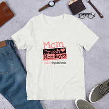 Load image into Gallery viewer, MomCrushMonday Tee Shirt