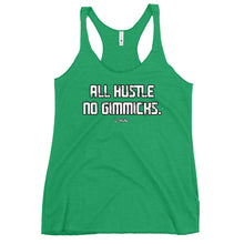 Load image into Gallery viewer, Women's All Hustle No Gimmicks Racerback Tank