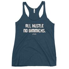 Load image into Gallery viewer, Women's All Hustle No Gimmicks Racerback Tank