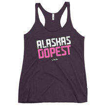 Load image into Gallery viewer, Women's Alaskas Dopest Pink Racerback Tank
