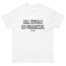 Load image into Gallery viewer, All Hustle No Gimmicks Lokal Tee
