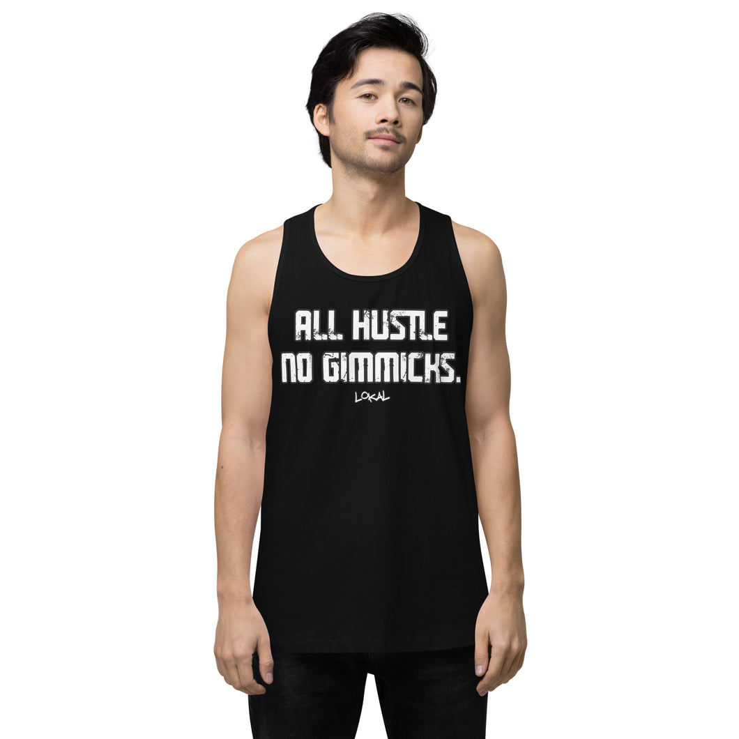 All Hustle No Gimmicks Men's Tank