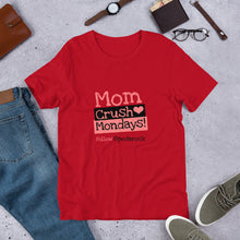 Load image into Gallery viewer, MomCrushMonday Tee Shirt
