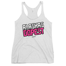 Load image into Gallery viewer, Women&#39;s Alaskas Dopest Pink Racerback Tank
