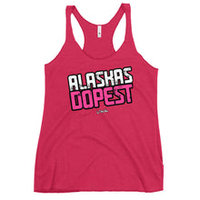 Load image into Gallery viewer, Women&#39;s Alaskas Dopest Pink Racerback Tank
