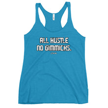 Load image into Gallery viewer, Women&#39;s All Hustle No Gimmicks Racerback Tank
