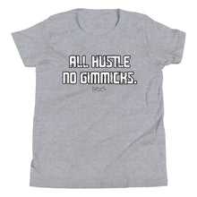 Load image into Gallery viewer, Youth All Hustle No Gimmicks Tee

